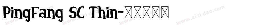 PingFang SC Thin字体转换